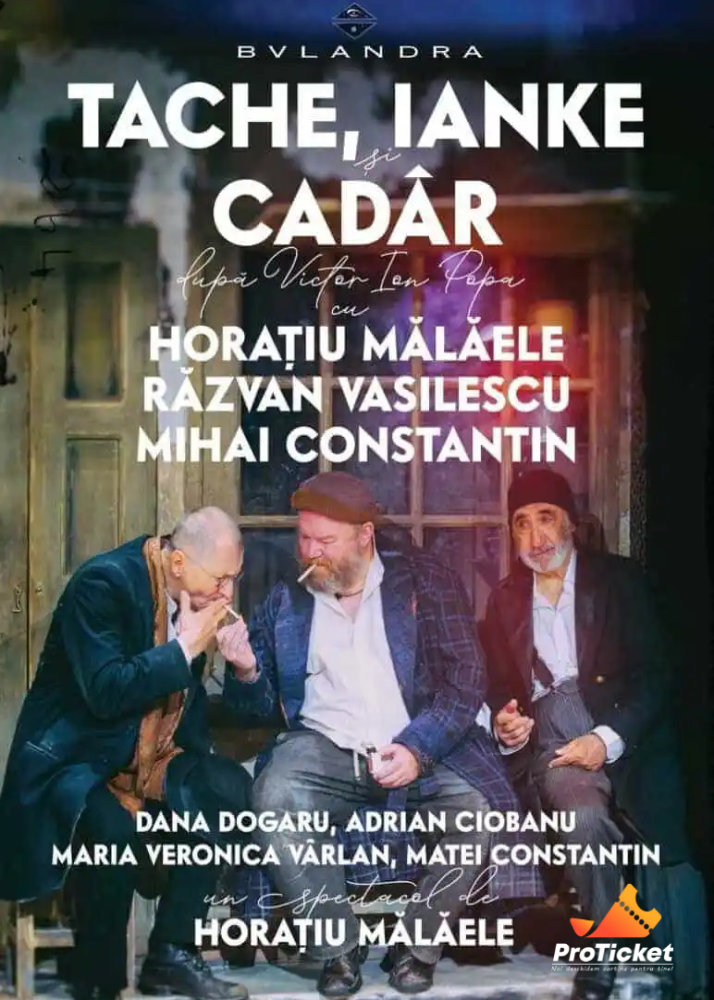 Afis Tache Ianke si Cadar